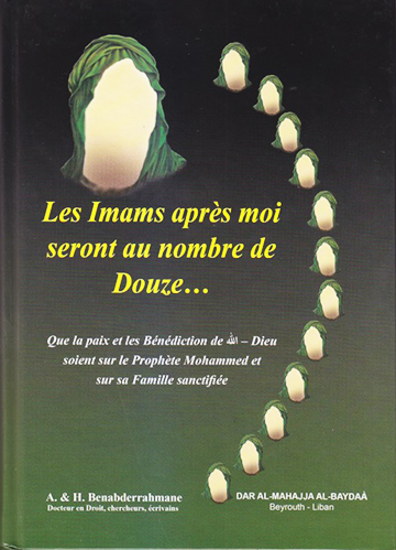 Les Imams apres moi seront au nombre de douze